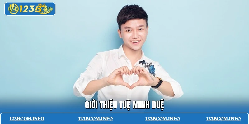 Giới thiệu Tuệ Minh Duệ