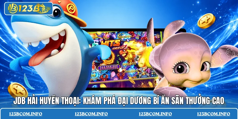 JDB Hải Huyền Thoại