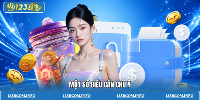 Một số điều cần chú ý