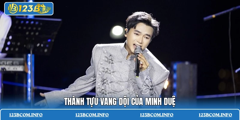 Thành tựu vang dội của Minh Duệ