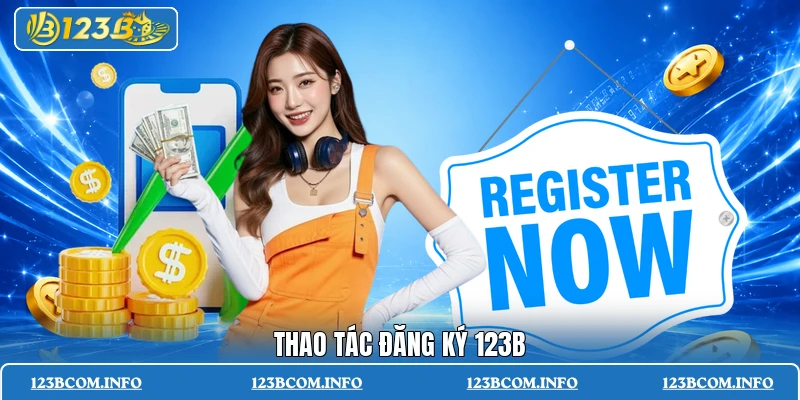 Thao tác đăng ký 123B