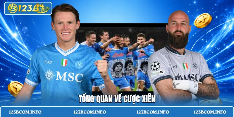 Tổng quan về cược xiên